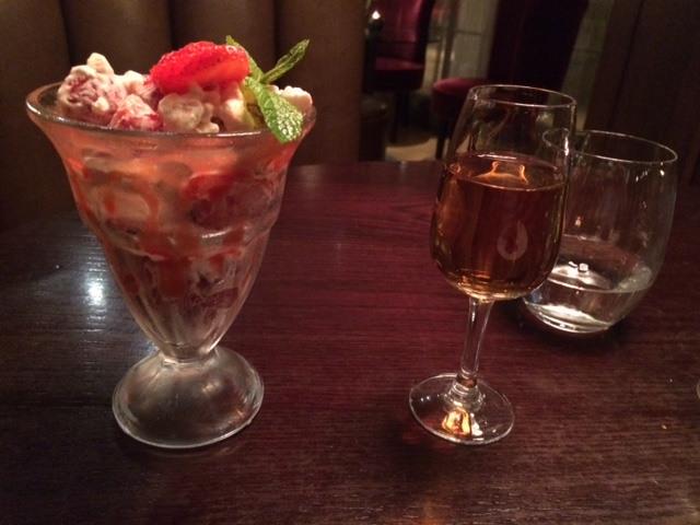 Eton mess and desert wine chaser